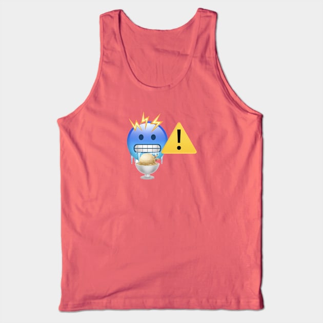 Ice Cream Headaches! Caution! Tank Top by MooseFish Lodge